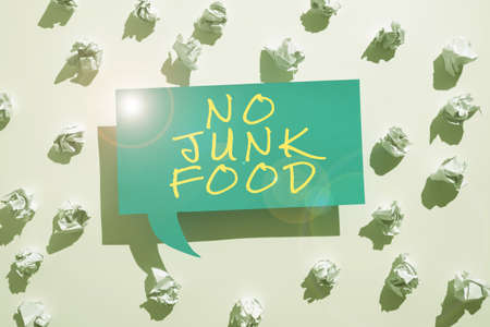 Text showing inspiration No Junk Food. Business approach Stop eating unhealthy things go on a diet...