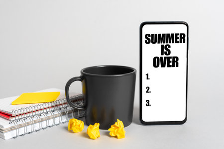 Sign displaying Summer Is Over. Business approach End of break good memories from trips and relaxing...