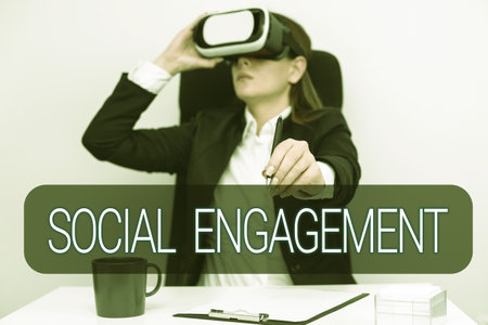 Sign displaying Social EngagementDegree of engagement in an online community or society. Word for Degree of engagement in an online community or societyの写真素材