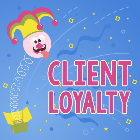 Handwriting text Client LoyaltyThe result of consistently positive satisfaction to clients. Business concept The result of consistently positive satisfaction to clientsの写真素材