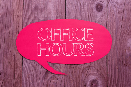 Hand writing sign Office Hours. Business idea The hours which business is normally conducted Working timeの写真素材