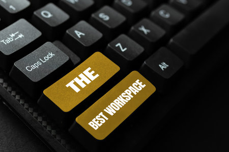 Text sign showing The Best Workspace. Word for Comfortable Working Conditions for Company Employeesの写真素材