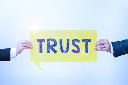 Text sign showing Trust. Business overview firm belief in the reliability truth ability or strength of someoneの写真素材
