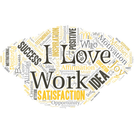 Big word cloud in the shape of UFO with words I love work. Be satisfiedのイラスト素材
