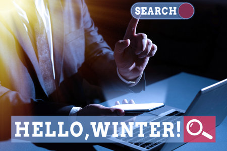 Writing displaying text Hello, Winter. Business approach greeting used when the cold season of the...