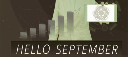 Sign displaying Hello September. Business approach greeting used in commemorating the ninth month of the yearの写真素材