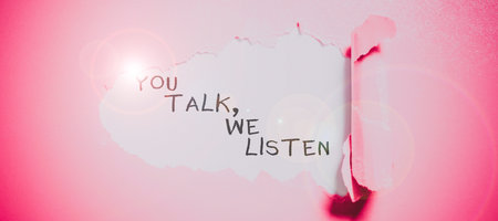 Inspiration showing sign You Talk, We Listen. Internet Concept Two Way Communication Motivational Conversationの写真素材