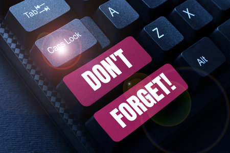 Conceptual display DonT Forget. Business approach asking someone to keep connection with othersの写真素材