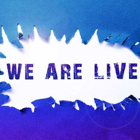 Text caption presenting We Are Live. Business showcase continuous report or chat that is streamed in real timeの写真素材