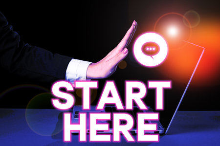 Text sign showing Start Here. Business concept telling someone this is beginning point to go from to...