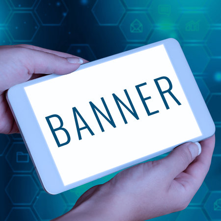Conceptual display Banner. Business concept long strip cloth bearing slogan or design carried in public placeの写真素材