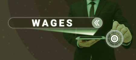 Text sign showing Wages. Internet Concept fixed regular payment earned for work or services paid on dailyの写真素材