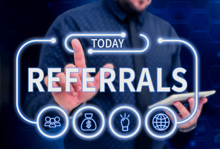 Text caption presenting Referrals. Word Written on Act of referring someone or something for consultation reviewの写真素材