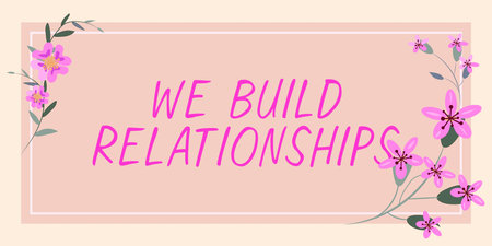 Text caption presenting We Build Relationships. Conceptual photo Developing business growth success process and teamworkの写真素材