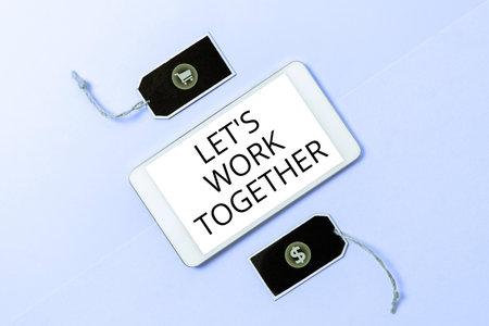 Text sign showing Lets Work Together. Word Written on Unite and Join Forces to Achieve a Common Goal