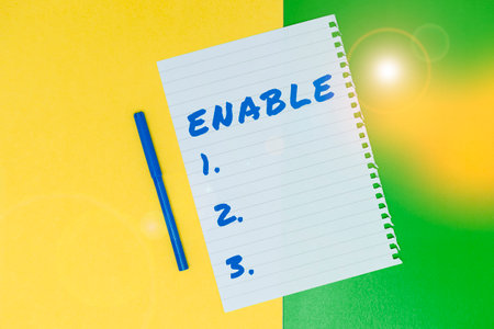 Inspiration showing sign Enable. Business concept give someone or something the authority or means to do somethingの写真素材