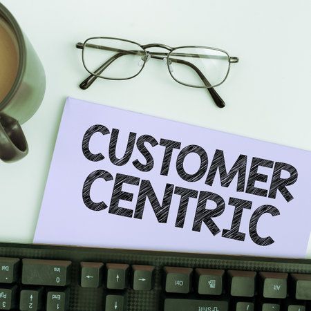 Conceptual caption Customer Centric. Conceptual photo process of looking after customers to ensure...