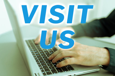 Sign displaying Visit Us. Business approach Invitation Watch A web page Link to Homepage Blog Internetの写真素材