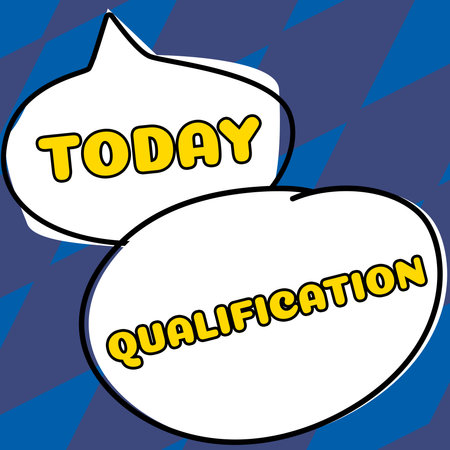 Text sign showing Qualification. Word Written on Officially permission and certification to perform...