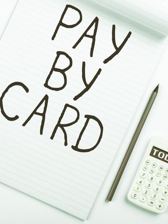 Text caption presenting Pay By Card. Conceptual photo Payments on credit Debit Electronic Virtual Money Shoppingの写真素材