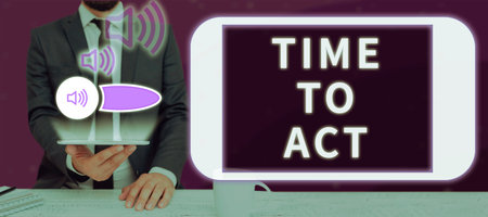 Text showing inspiration Time To Act. Concept meaning Do it now Response Immediately Something need to be doneの写真素材