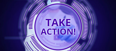 Handwriting text Take Action. Business approach do something official or concerted to achieve aim...