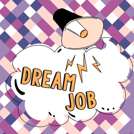 Text caption presenting Dream Job. Business idea An act that is paid of by salary and giving you hapinessの写真素材