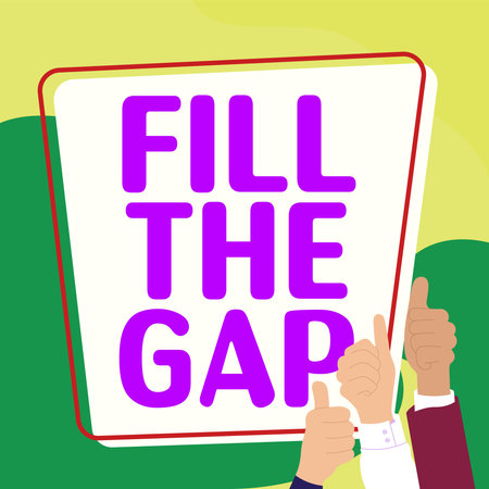 Text sign showing Fill The Gap. Concept meaning Put he missing part in its right place Solution to the puzzleの写真素材