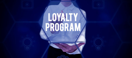 Sign displaying Loyalty Program. Business showcase marketing effort that provide incentives to...