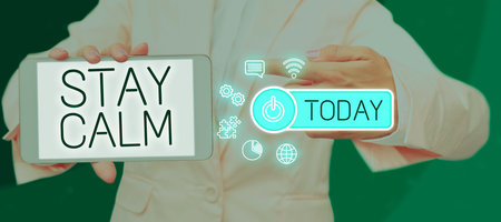 Writing displaying text Stay Calm. Word for Maintain in a state of motion smoothly even under pressureの写真素材