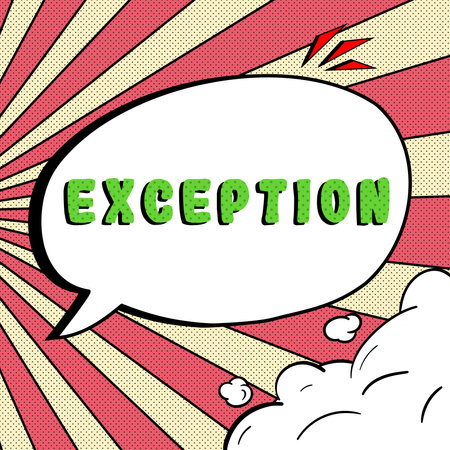 Sign displaying Exception. Business idea person or thing that is excluded from general statement or ruleの写真素材