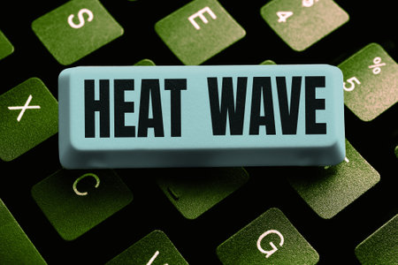 Sign displaying Heat Wave. Internet Concept a prolonged period of abnormally hot weatherの写真素材