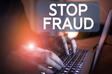 Text caption presenting Stop Fraud. Conceptual photo campaign advices people to watch out thier...