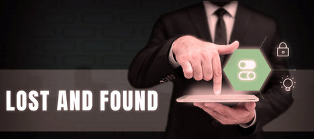 Text caption presenting Lost And Found. Business approach Place where you can find forgotten things...