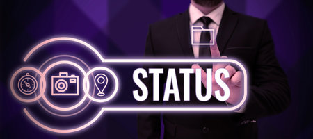 Sign displaying Status. Conceptual photo situation at a particular time during a process...