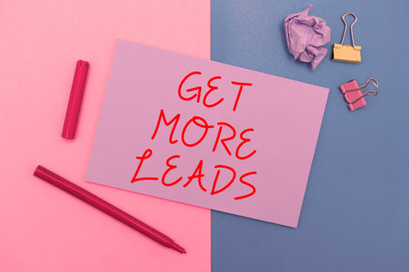 Text sign showing Get More Leads. Conceptual photo Inbound Marketing Process of attracting prospective buyerの写真素材