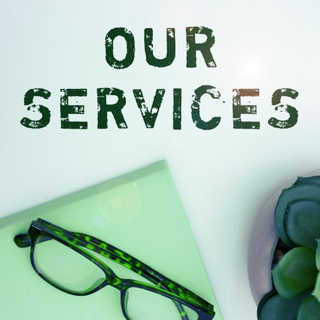 Conceptual caption Our Services. Business overview The occupation or function of serving Intangible productsの写真素材