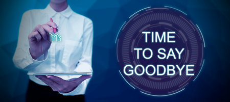 Inspiration showing sign Time To Say Goodbye. Internet Concept Bidding Farewell So Long See You Till we meet againの写真素材