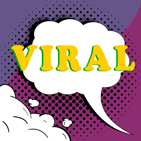 Hand writing sign Viral. Word Written on Circulated rapidly and widely from one Internet user to anotherの写真素材