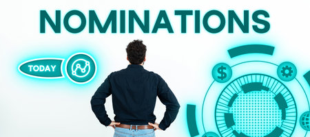 Sign displaying Nominations. Business concept the act of officially suggesting someone for a job or positionの写真素材