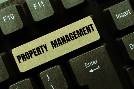 Inspiration showing sign Property Management. Conceptual photo Overseeing of Real Estate Preserved value of Facilityの写真素材