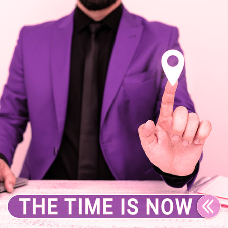 Handwriting text The Time Is Now. Internet Concept encouraging someone to start doing today Dont be lateの写真素材