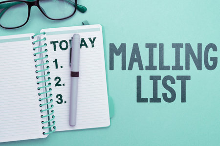 Text sign showing Mailing List. Word for list of people who subscribe to a periodic mailing distributionの写真素材