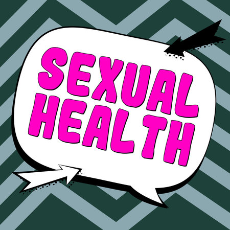 Text sign showing Sexual Health. Business showcase Healthier body Satisfying Sexual life Positive relationshipsの写真素材