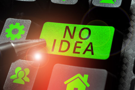 Writing displaying text No Idea. Internet Concept Indicates that the speaker is completely...