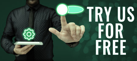 Inspiration showing sign Try Us For Free. Business approach trial at not any cost offer promotion big discountの写真素材