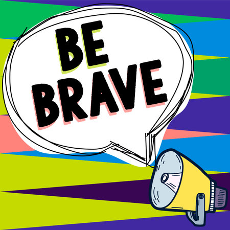Writing displaying text Be Brave. Business idea ready to face and endure danger or pain showing courage Boldの写真素材