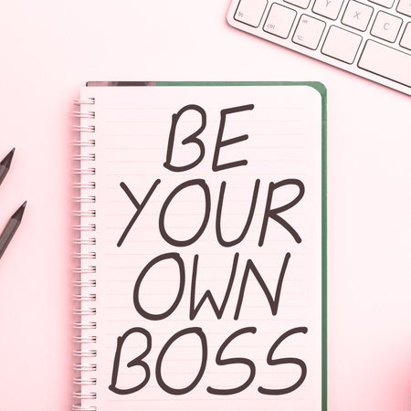 Sign displaying Be Your Own Boss. Concept meaning Entrepreneurship Start business Independence Self-employedの写真素材