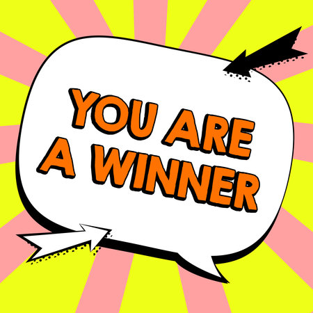 Conceptual display You Are A Winner. Internet Concept motivation inspirational support for you accomplish goalsの写真素材