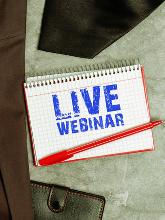 Sign displaying Live Webinar. Concept meaning Interactive seminar transmitted over the web in real timeの写真素材